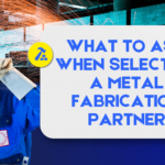 Welder smiling with sparks flying behind him and a sign about selecting a metal fabrication partner.