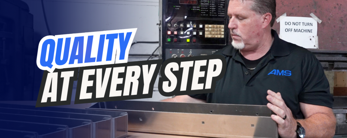 Quality at every step - Accurate Metal Stamping AMS quality manager holding a fabricated metal part with “Quality at Every Step” text for ISO Certification in metal fabrication.