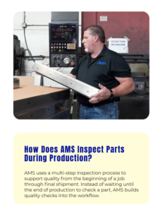 img4 - Accurate Metal Stamping AMS quality manager inspecting a fabricated metal part during the production process.